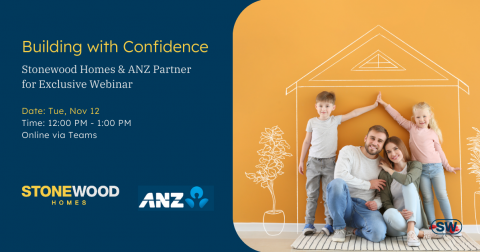 Webinar – Tuesday, 12 November | Building with Confidence (Stonewood Partners with ANZ)